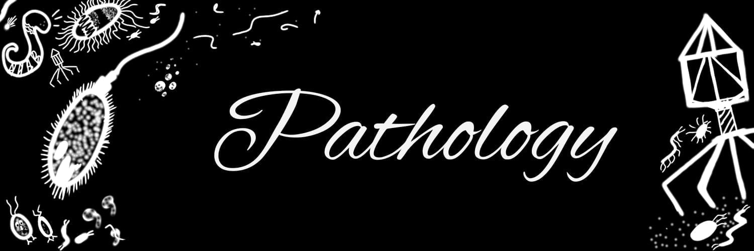 Pathology